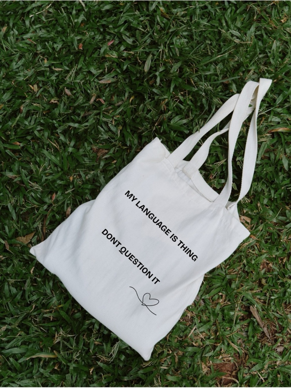 My Language Is Thing Don’t Question It Cute Aesthetic canvas quirky Tote Bag